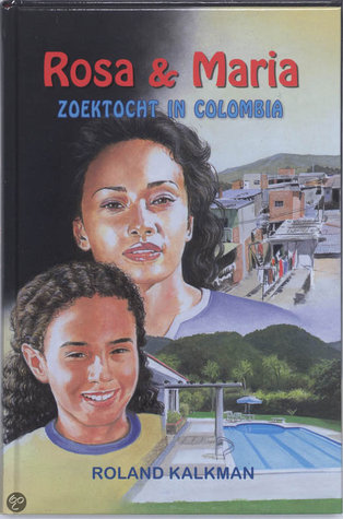 Rosa & Maria, zoektocht in Colombia