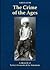 The Crime of the Ages: A Chronicle of Turkey's Genocide of the Armenians