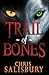 Trail of Bones : A Young Ad...