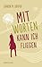 Mit Worten kann ich fliegen by Sharon M. Draper