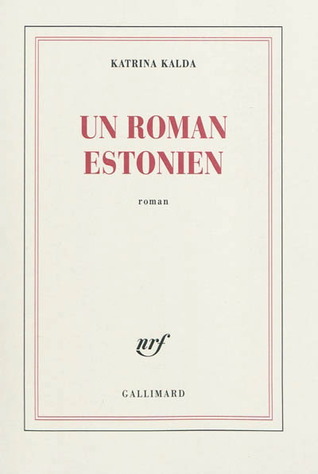 Un Roman Estonien