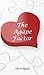 The Agape Factor: Practical Guidelines for Successful Relationships from I Corinthians 13 (The Wordmaster Bible Study Library)