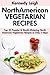 Top 30 Super Quick & Easy North American Vegetarian Recipes in Only 3 Steps