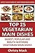 Top 25 Nutritious and Popular Vegetarian Main Dish Recipes