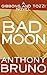 Bad Moon (A Gibbons and Tozzi Novel, #5)