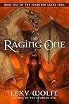 The Raging One by Lexy Wolfe
