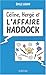 Céline, Hergé et l'affaire Haddock