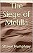 The Siege of Melilla