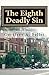 The Eighth Deadly Sin (Simo...