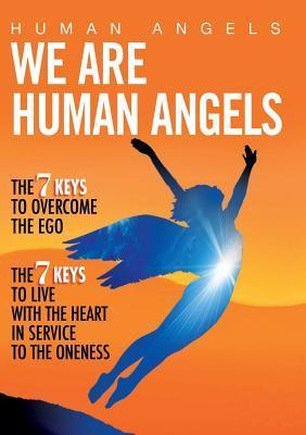 We are human angels