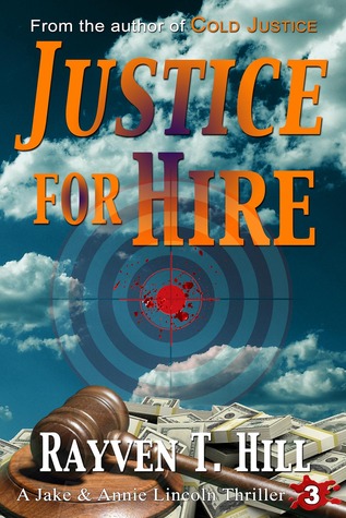 Justice for Hire (Jake and Annie Lincoln, #3)