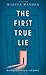 The First True Lie