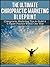 The Utlimate Chiropractic Marketing Blueprint by Kevin Doherty