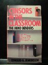 Censors in the Classroom: The Mind Benders