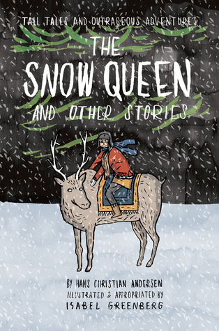 Tall Tales and Outrageous Adventures: The Snow Queen and Other Stories (Comic)