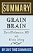 Grain Brain: The Surprising...