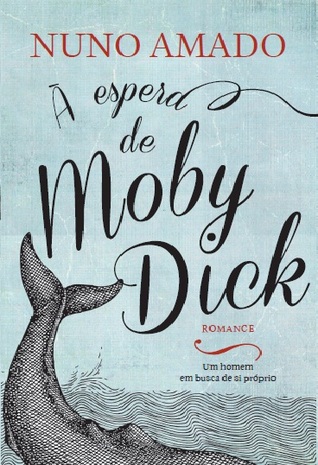 À Espera de Moby Dick (Paperback)