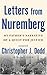 Letters from Nuremberg: My Father's Narrative of a Quest for Justice