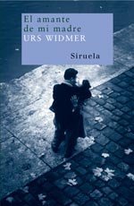Portada de El amante de mi madre, de Urs Windmer