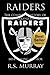 RAIDERS. The complete of the Oakland Raiders.: Just Win Baby.