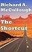 The Shortcut