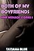 Both of My Boyfriends (MMF Menage Story Bundle)