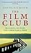The Film Club by David Gilmour