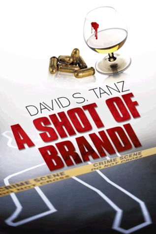 A Shot of Brandi (Phialdelphia Crime)