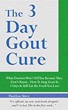 The 3 Day Gout Cu...