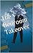 The Bedroom Takeover