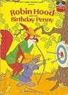 Robin Hood and the Birthday Penny