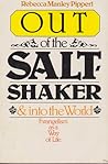 Out of the Salt Shaker and Into the World