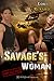Savage's Woman (Military Discipline #3)