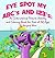 EYE SPOT MY ABC's AND 123's: An Instructional Picture, Activity, and Coloring Book for Kids of All Ages