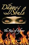 The Rise of Inferno (The Dagger of Souls, #2)