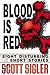 Blood is Red by Scott Sigler