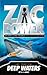 Deep Waters (Zac Power, #2)