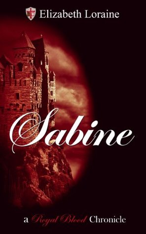 Sabine - book 9 (Royal Blood Chronicles)
