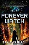 The Forever Watch by David B. Ramirez