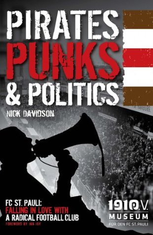 Pirates, Punks & Politics (Kindle Edition)