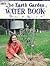 The Earth Garden Water Book