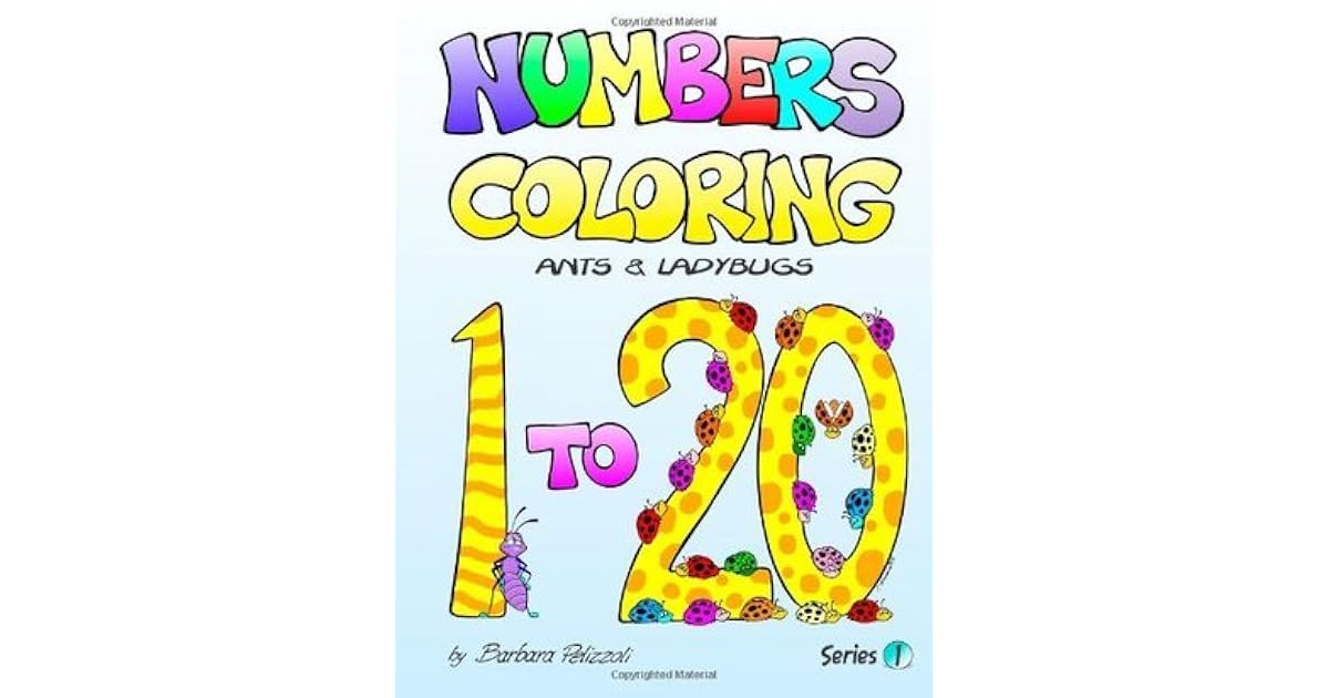 Numbers Coloring Ants And Ladybugs Series 1 By Barbara Pelizzoli