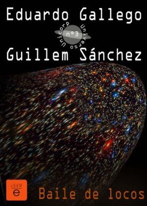 Baile de locos (Unicorp, #3)
