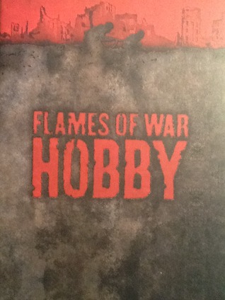 Flames of War: Hobby (Paperback)