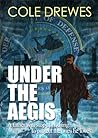 Under the Aegis Under the Aegis