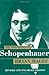 The Philosophy of Schopenhauer by Bryan Magee