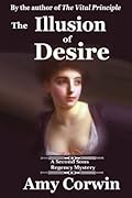 The Illusion of Desire: 1821