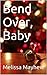 Bend Over Baby 1