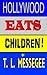Hollywood Eats Children