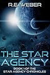 The Star Agency (The Star Agency Chronicles, #1)